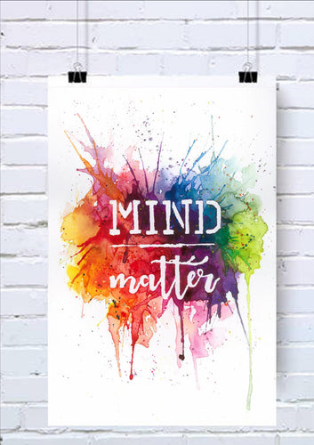 Mind over matter typography art print