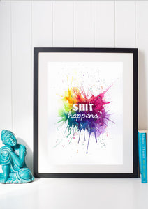 Shit happens typography art print